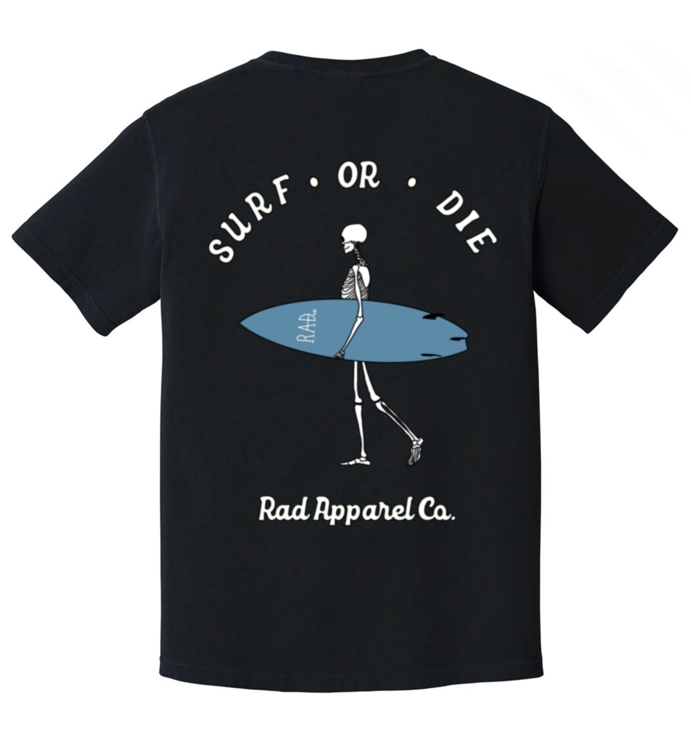 "Surf Or Die" Tee