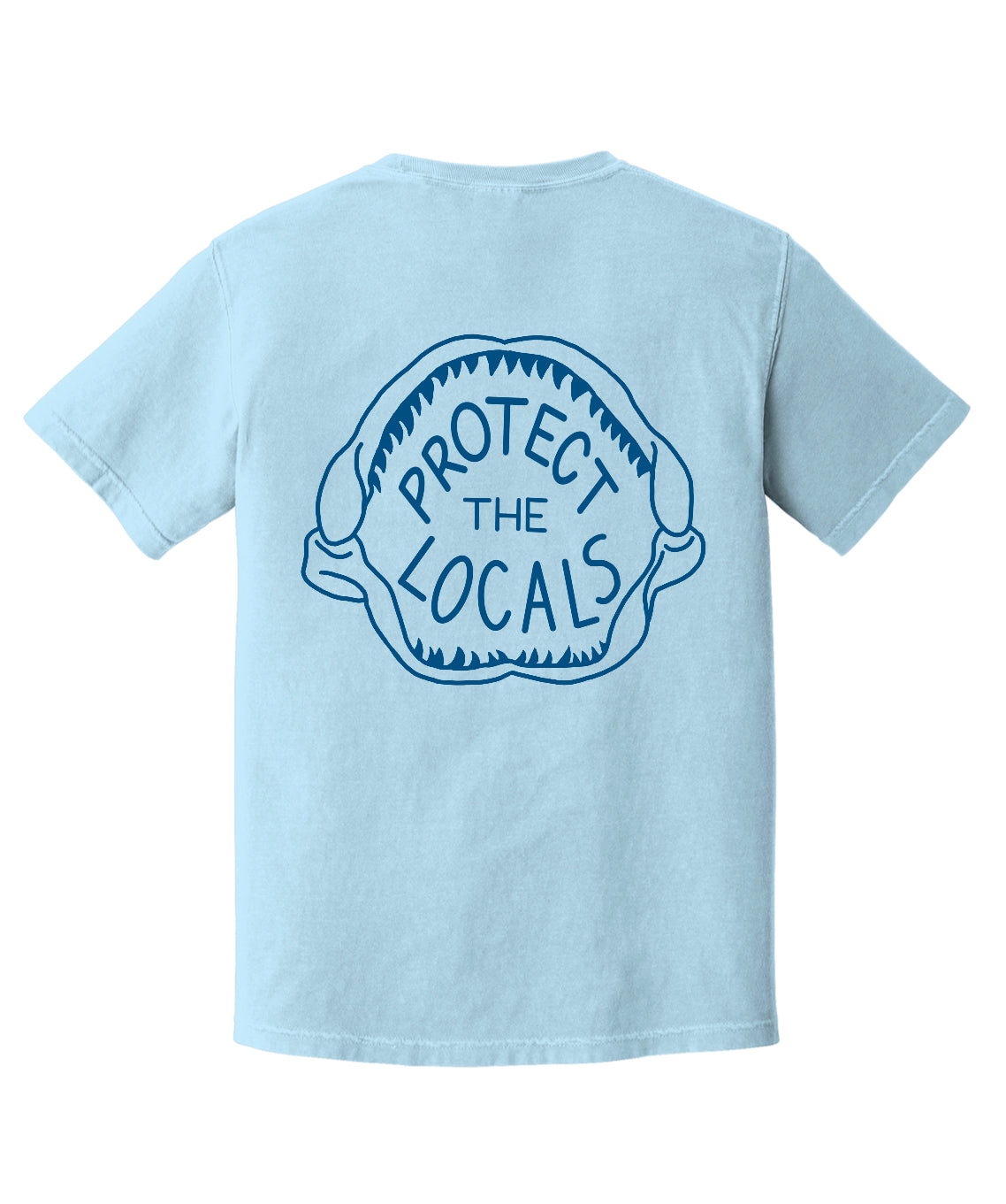 “Protect The Locals” Tee