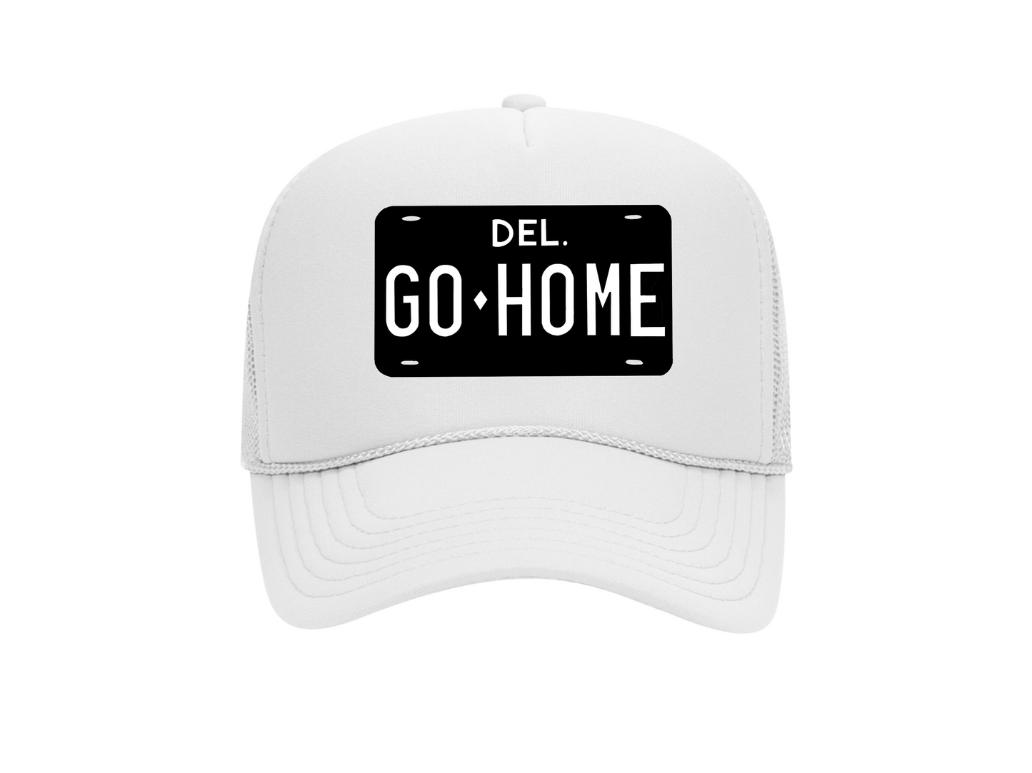 “Go Home” Trucker Hat